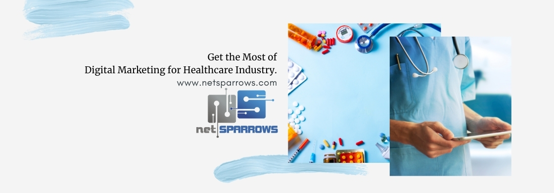 Get the Most of Digital Marketing for Healthcare Industry